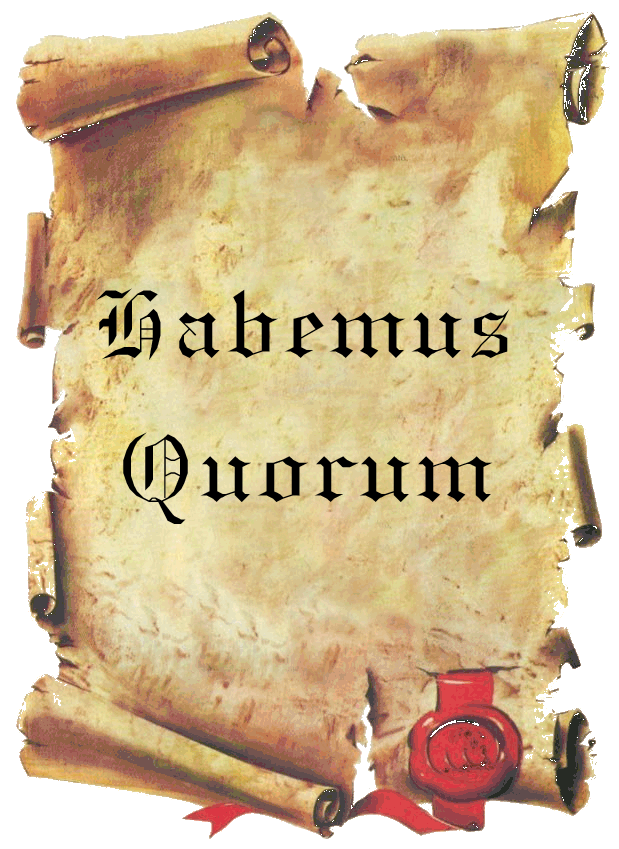 Habemus Quorum